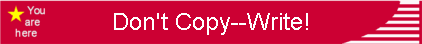 Don't Copy--Write!